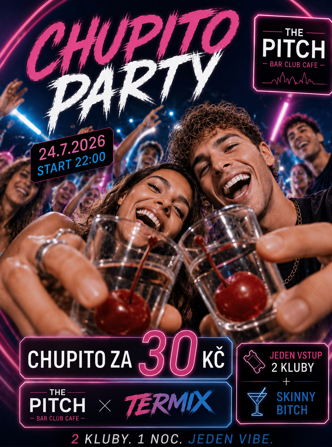 CHUPITO PARTY v The Pitch Praha