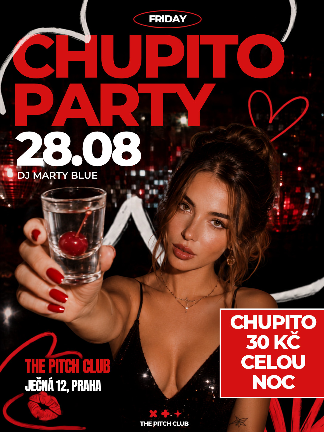 CHUPITO PARTY v The Pitch Praha