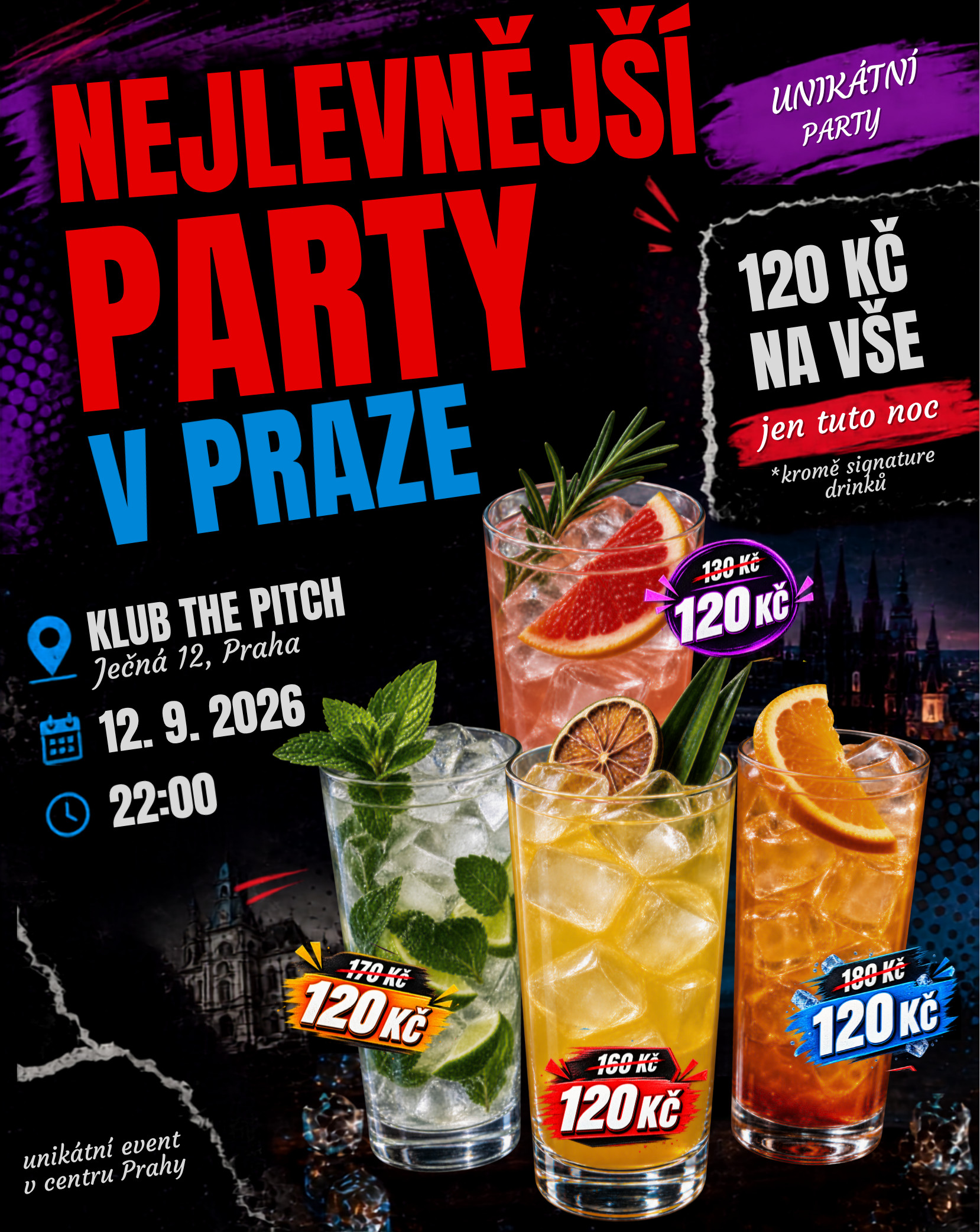 🔥 NEJLEVNĚJŠÍ PARTY V PRAZE 🔥 v The Pitch Praha