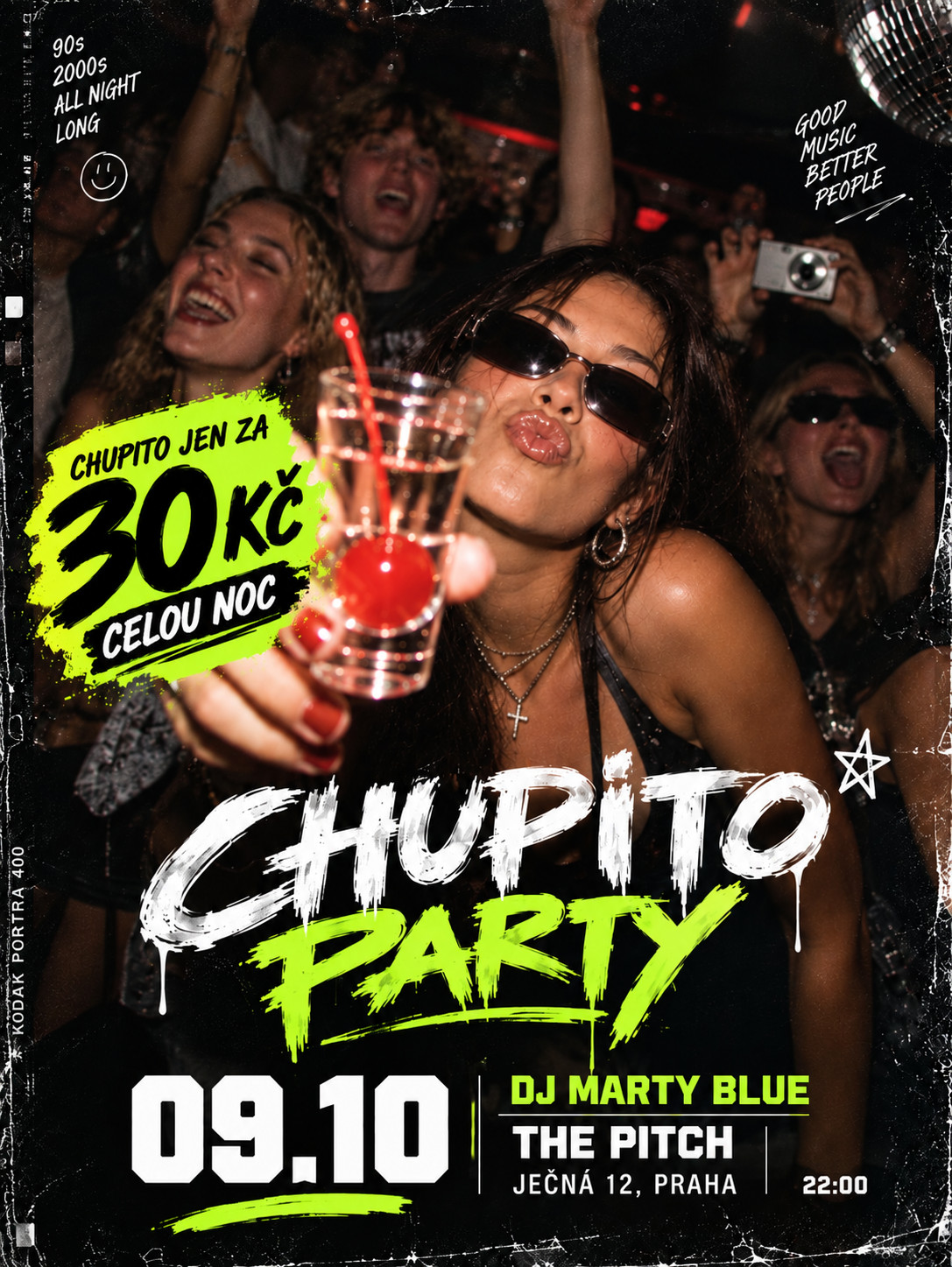 CHUPITO PARTY 90-2000 v The Pitch Praha