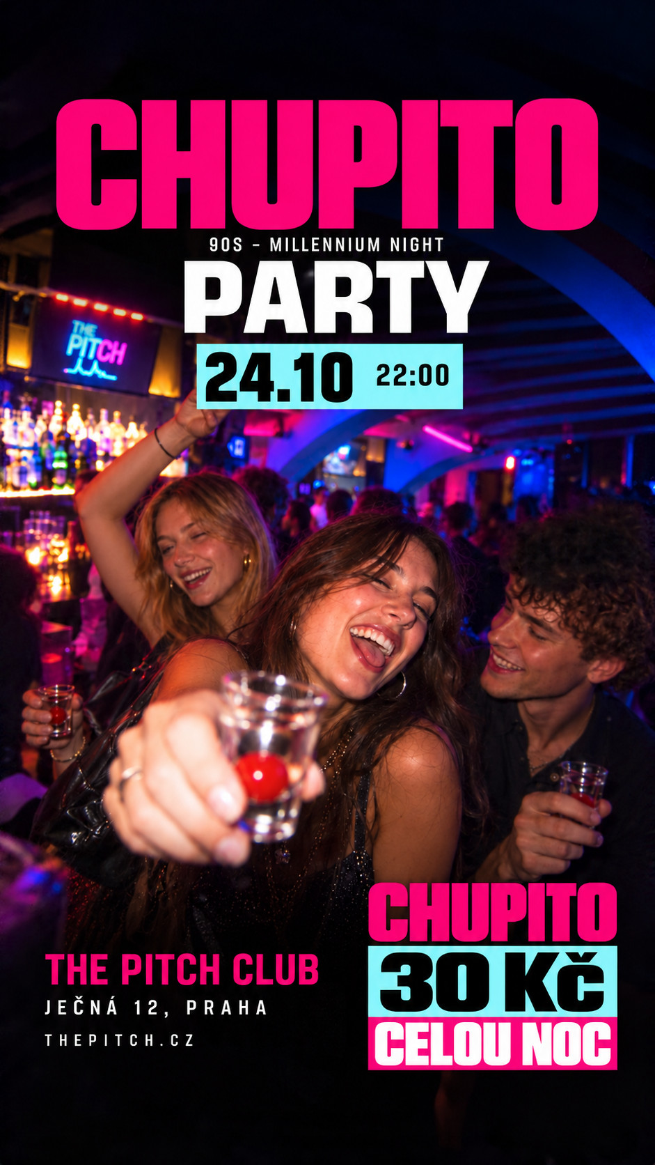Chupito Party 90-Millenium v The Pitch Praha