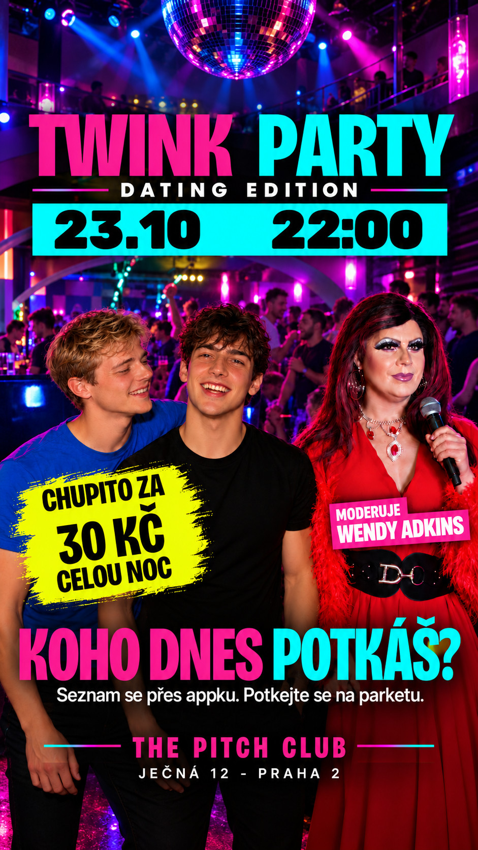 Twink Party - Dating Edition v The Pitch Praha
